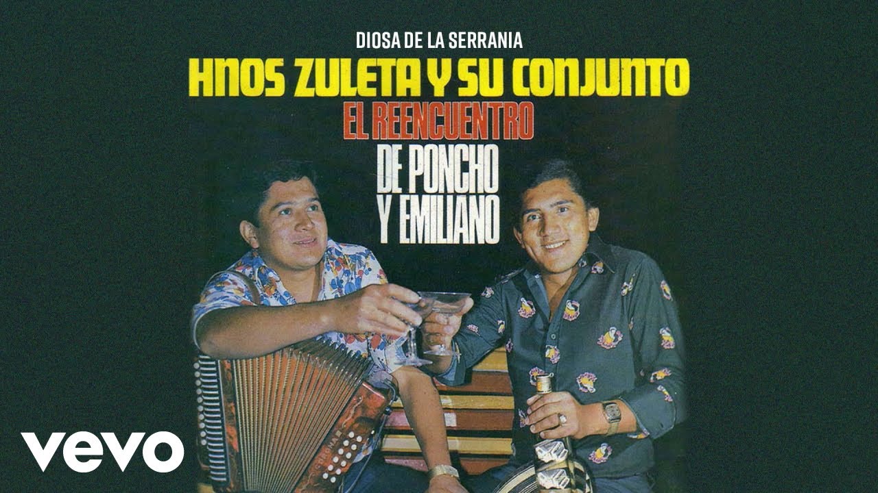 Los Hermanos Zuleta - Diosa De La Serrania (Audio)