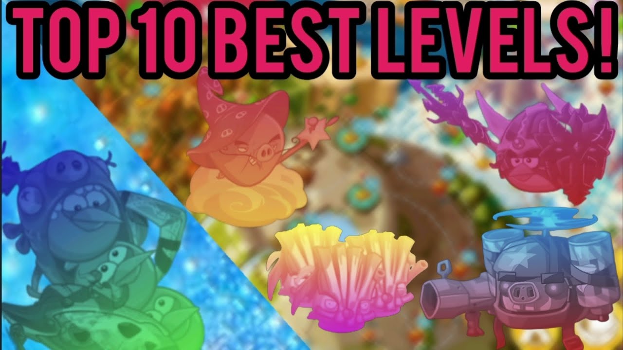 Top 10 Best Levels In Angry Birds Epic !