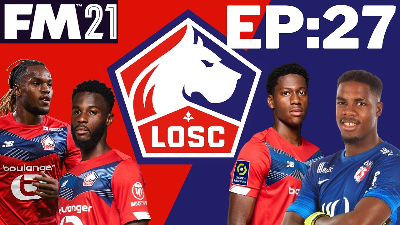 5 Years In The Future | Lille Legends | Part 27 | Football Manager 21