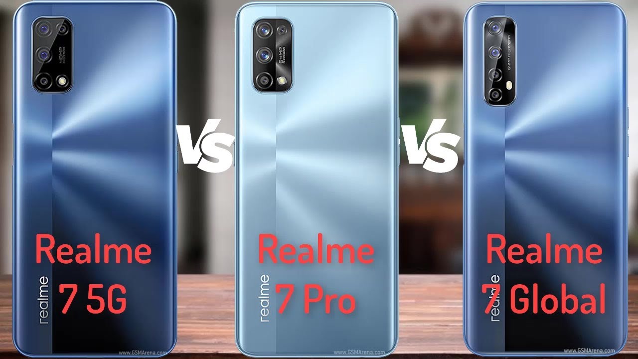Realme 7 5G vs Realme 7 Pro vs Realme 7 Global