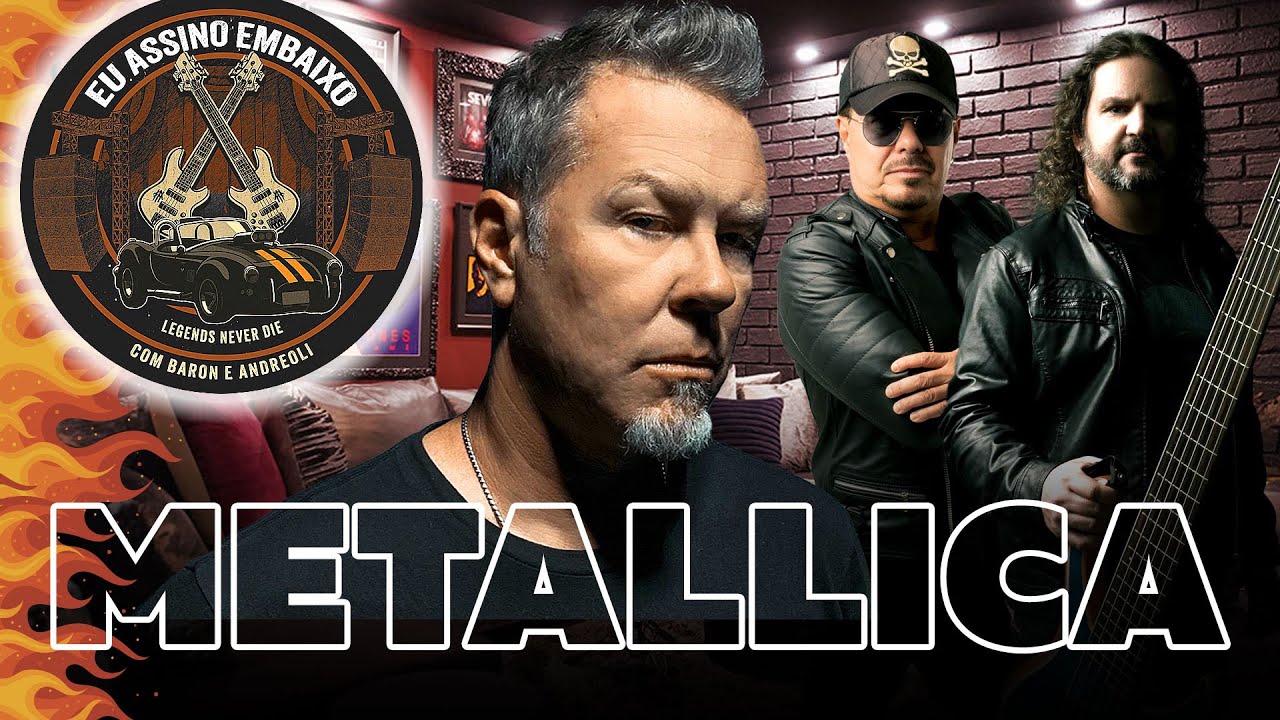 Metallica - Assino Embaixo com Paulo Baron e Felipe Andreoli