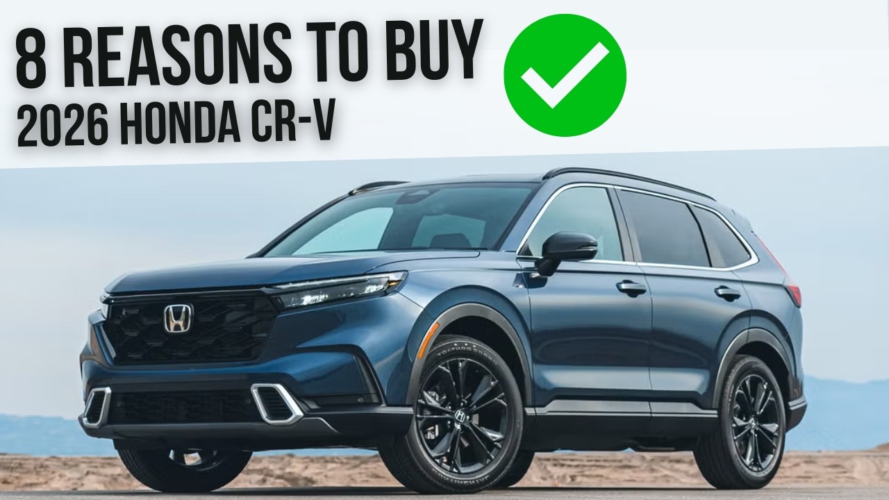 8 причин купить Honda CR-V 2026 года | Характеристики, цена и производительность