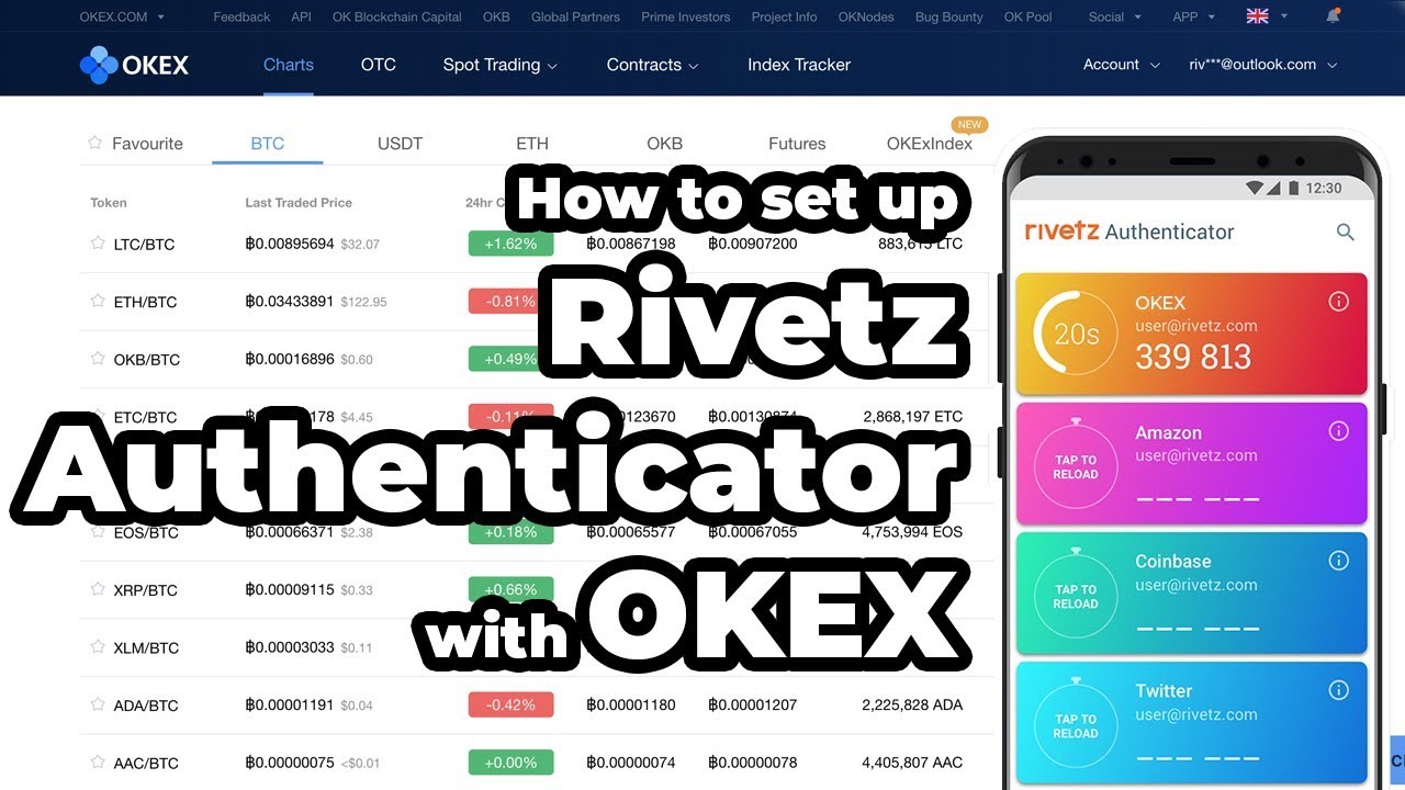 How to set up OKEX 2FA with Rivetz Authenticator