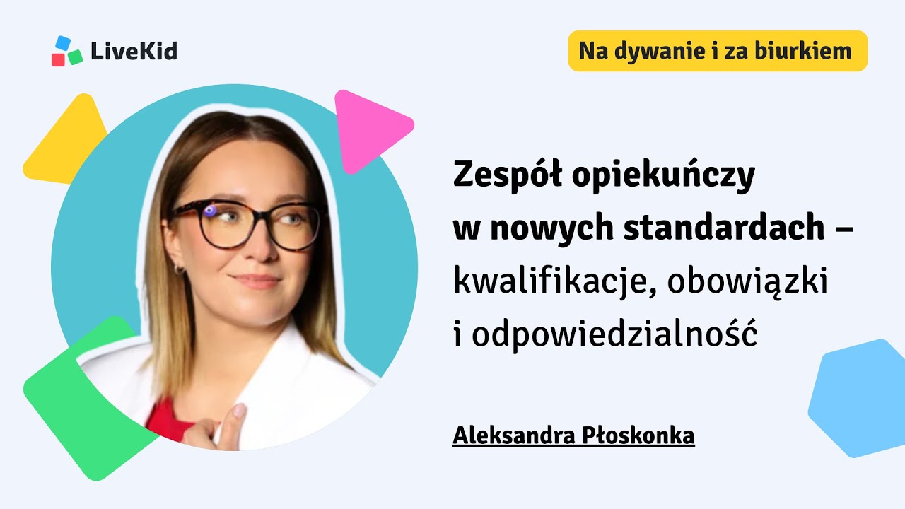 Zespół opiekuńczy w nowych standardach: praktyczny przewodnik dla żłobków