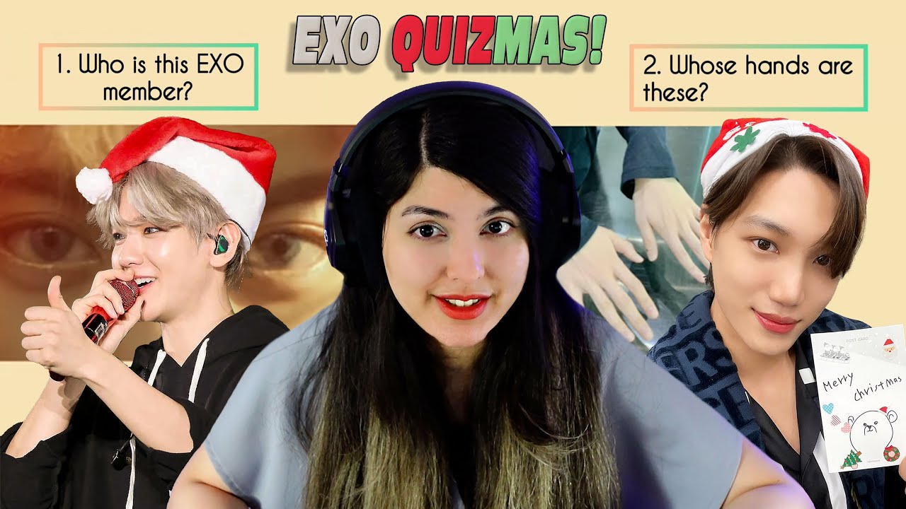 EXO QUIZMAS PART 1 ! EXO CHALLENGE ! WHO IS EXO'S MAIN DANCER?