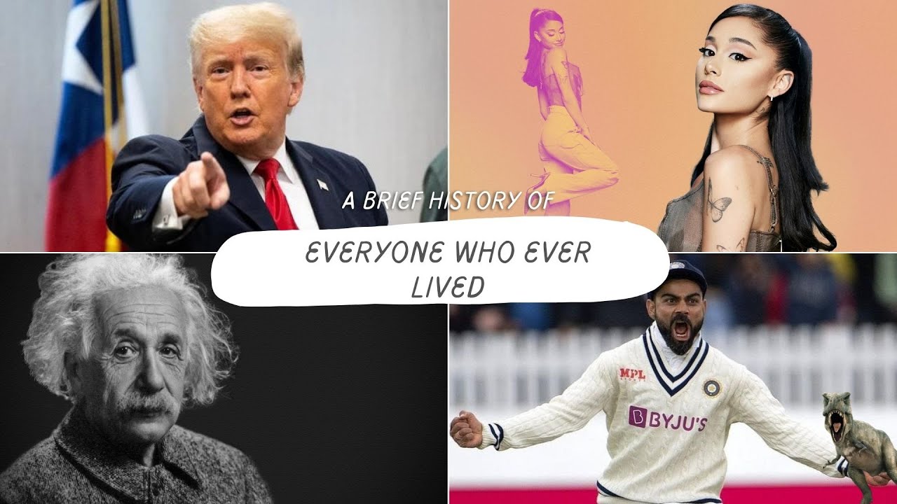A Brief History Of Everyone Who Ever Lived Summary