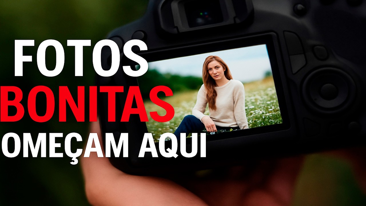 Aprenda de Uma Vez: Como Fazer Fotos Bonitas e Impactantes