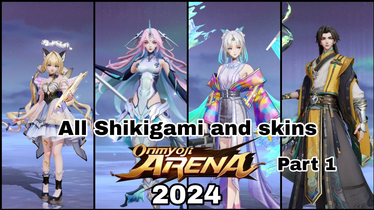 All Shikigami and skins from onmyoji arena 2024 Part 1 | up to January 2025