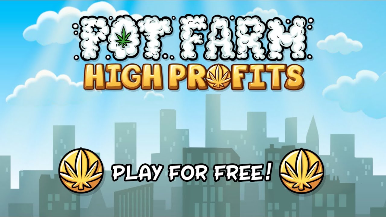 Pot Farm: High Profits - Android Trailer