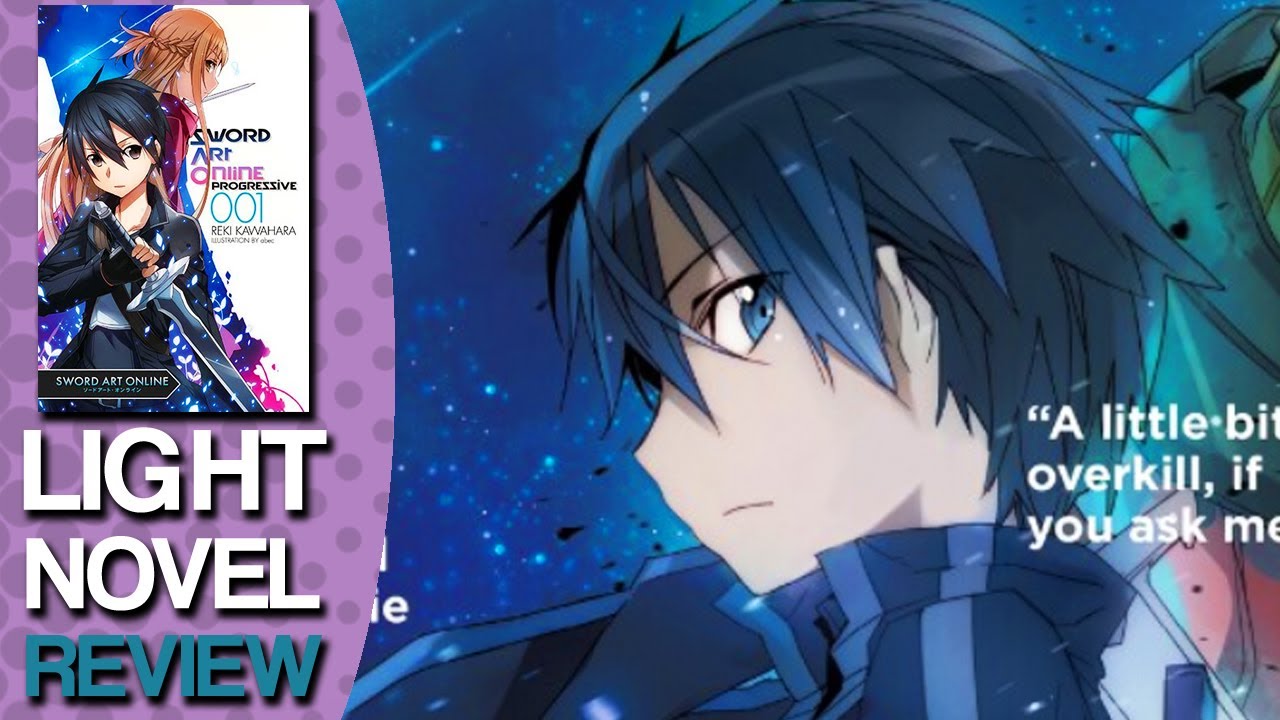 Sword Art Online Progressive Volume 1 Light Novel Review