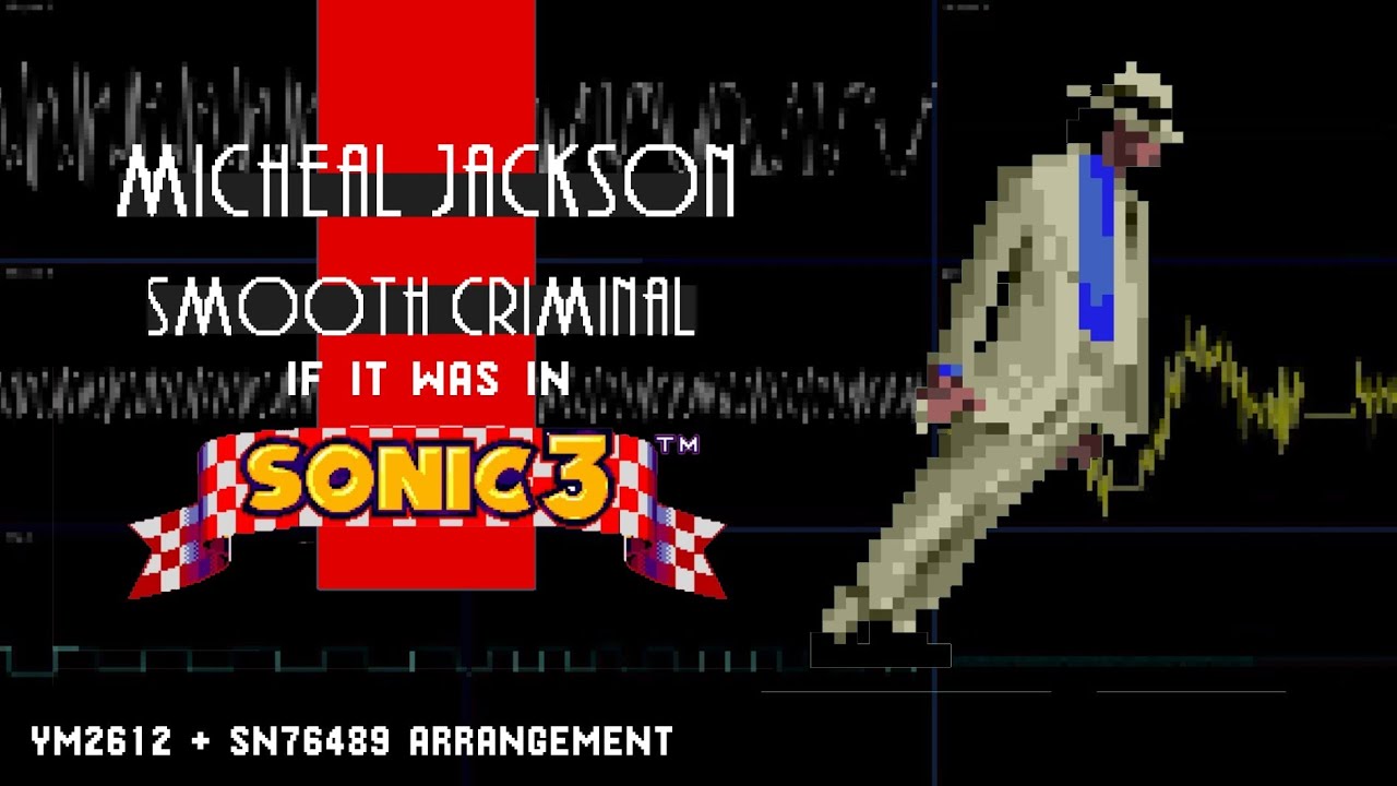 Smooth Criminal if it was in Sonic the Hedgehog 3 (YM2151 + SN76489 Arrangement)