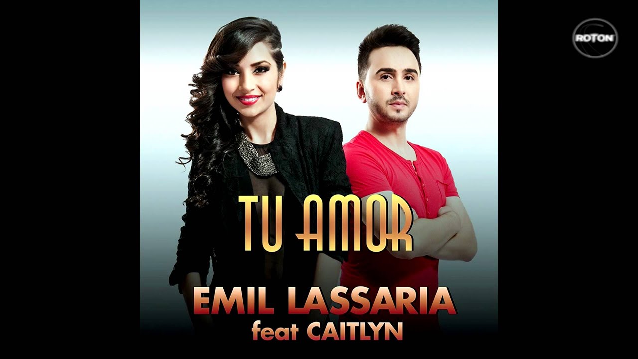 Emil Lassaria feat. Caitlyn - Tu amor