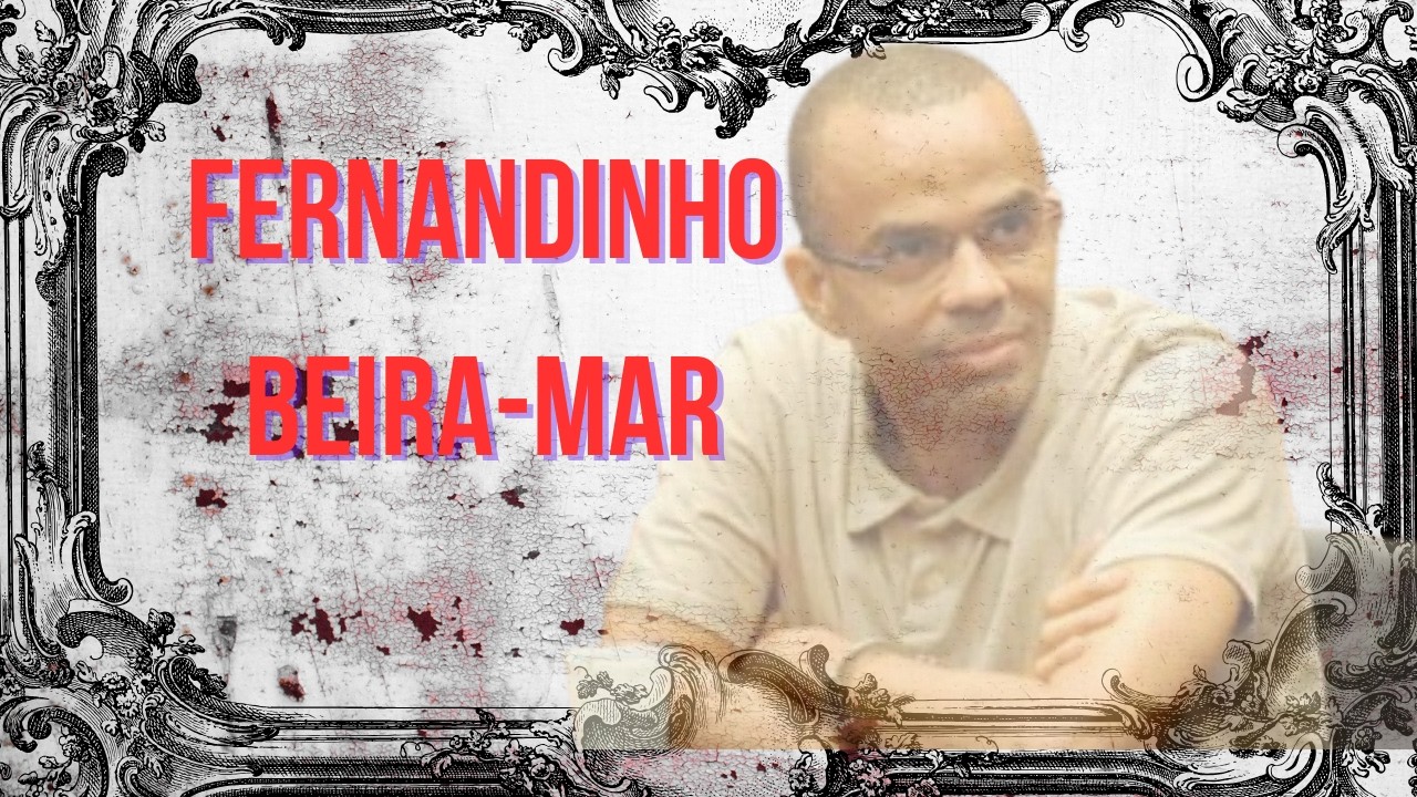 FERNANDINHO BEIRA-MAR: O IMPÉRIO INVISÍVEL QUE CONTINUOU MANDANDO MESMO NA PRISÃO