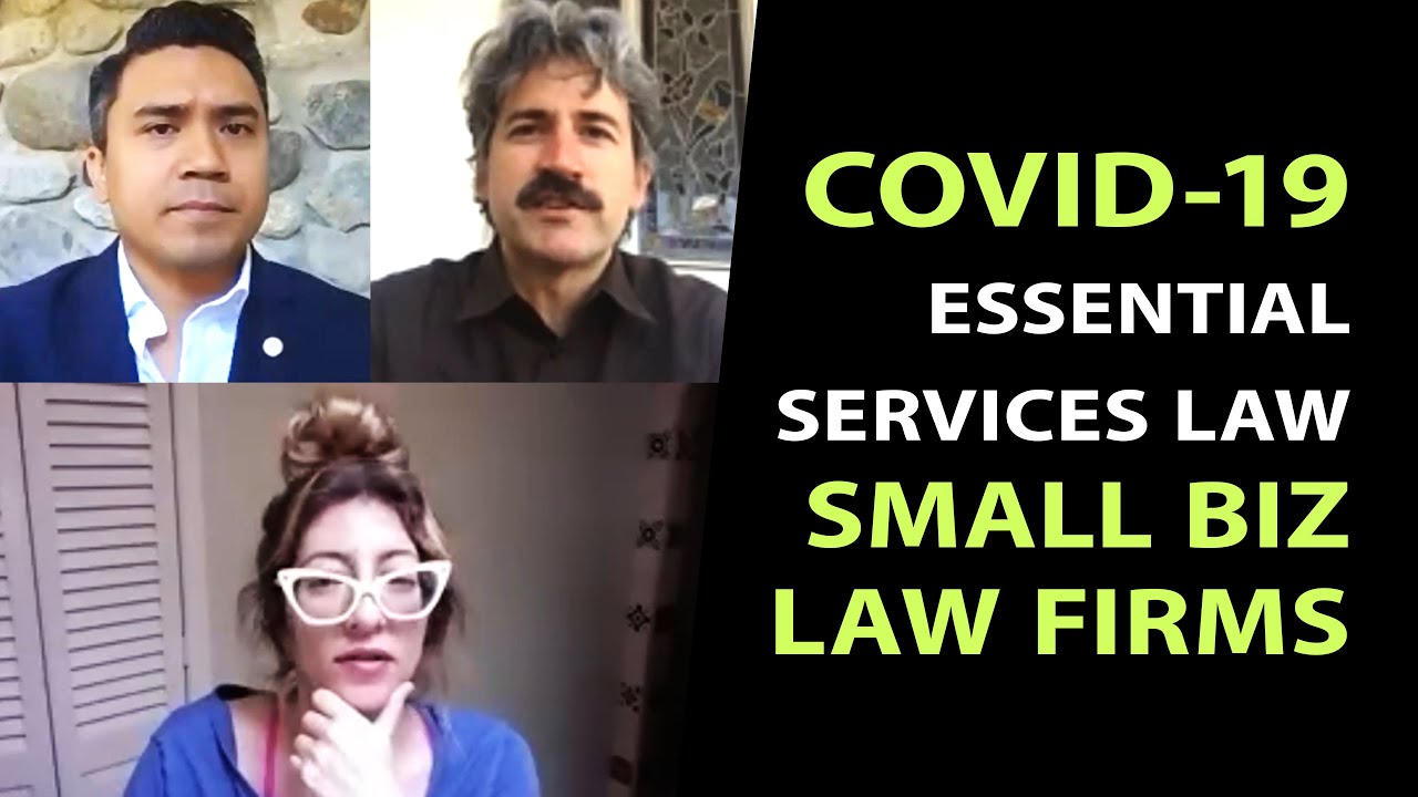 Your Essential Guide to Essential Services Law and Practicing Law in the age of COVID-19