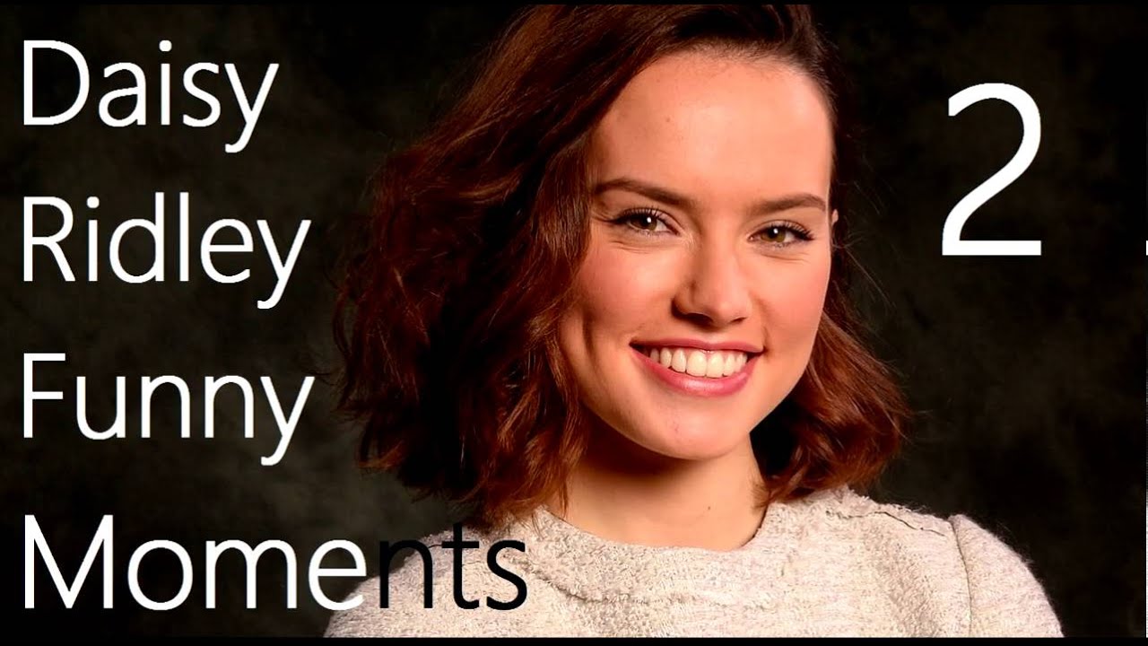 Daisy Ridley Funny Moments 2