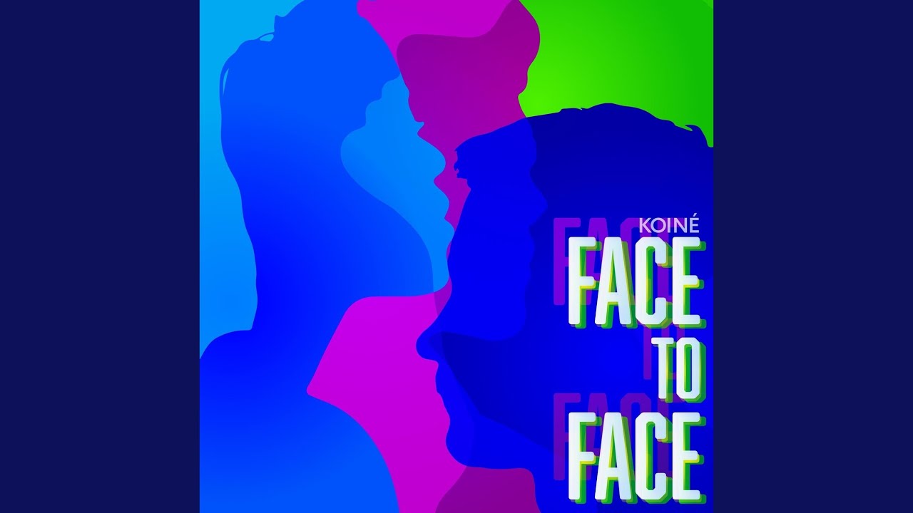 Face to Face