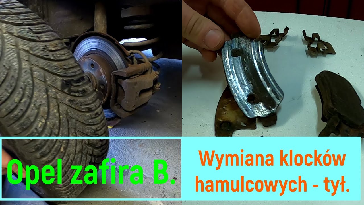 Opel zafira B. Wymiana klocków hamulcowych - tył.