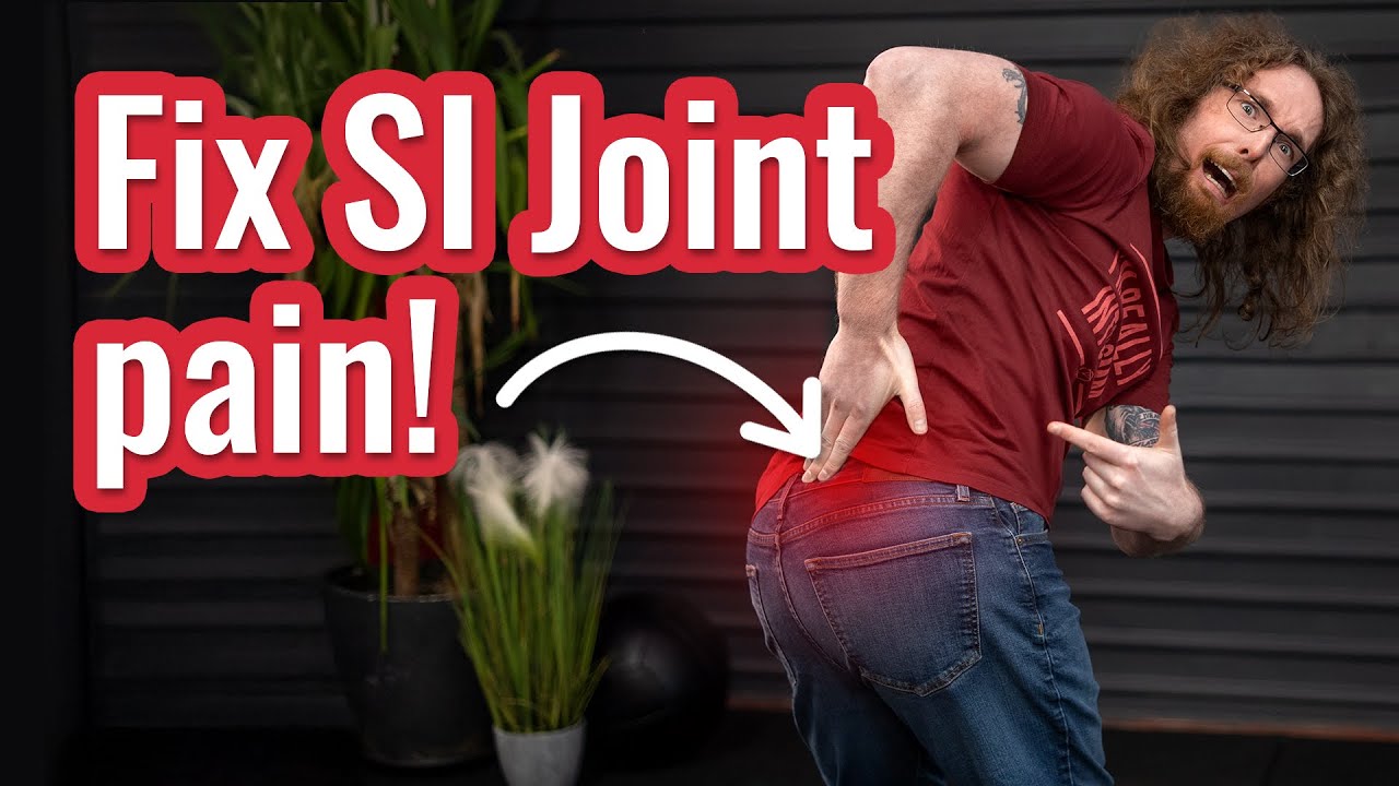 4 Exercises To Stop SI Joint Pain