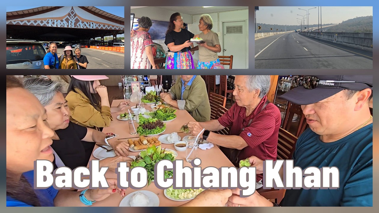 Back to Chiang Khan - Thailand Ep.33