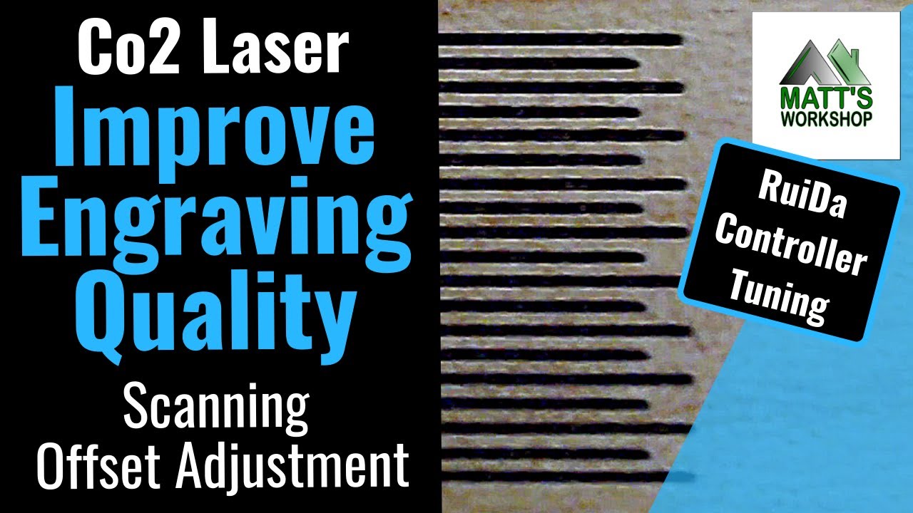Improve Engraving Quality (Correct Scan Offset) on CNC Co2 Laser RD Works/LightBurn Software Config