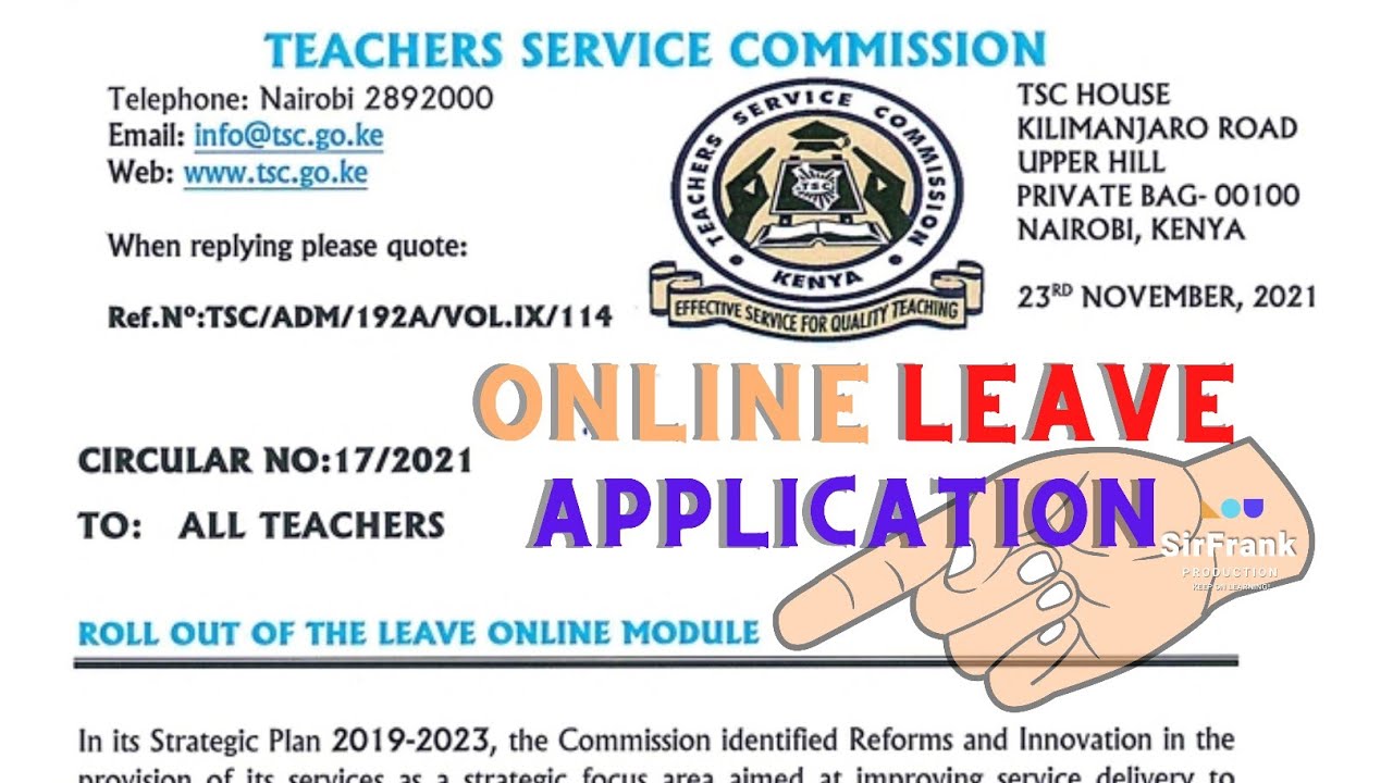 How to apply for a leave on TSC online portal for teachers by Franklyne Abung'ana