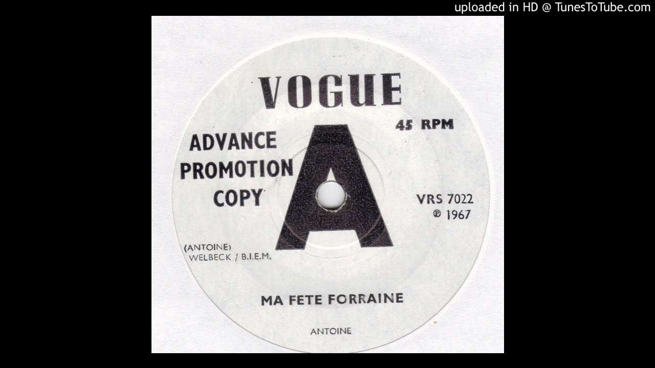 Antoine - Ma Fete Forraine
