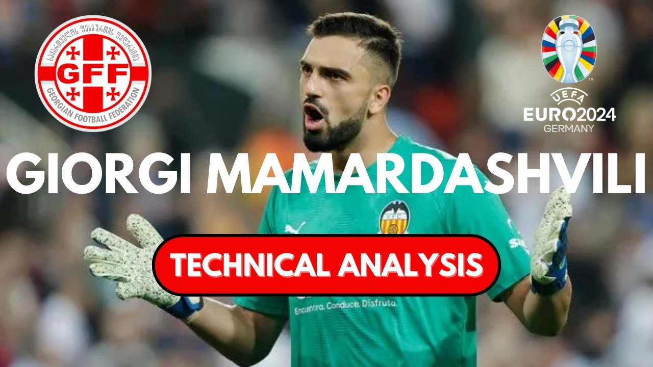 Premier League's Next? | Giorgi Mamardashvili: Georgia's No 1: Analysis | Euros 2024
