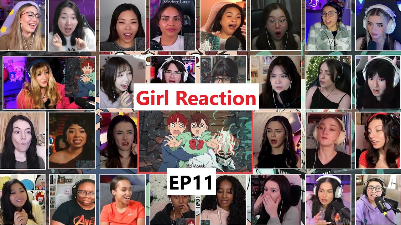 [GIRLS 30 Reactors] DanDaDan Episode 11 MEGA Reaction Mashup | ダンダダン 11話 リアクション