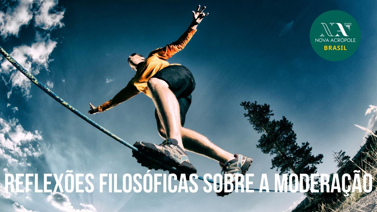 Reflexões Filosóficas sobre a Moderação