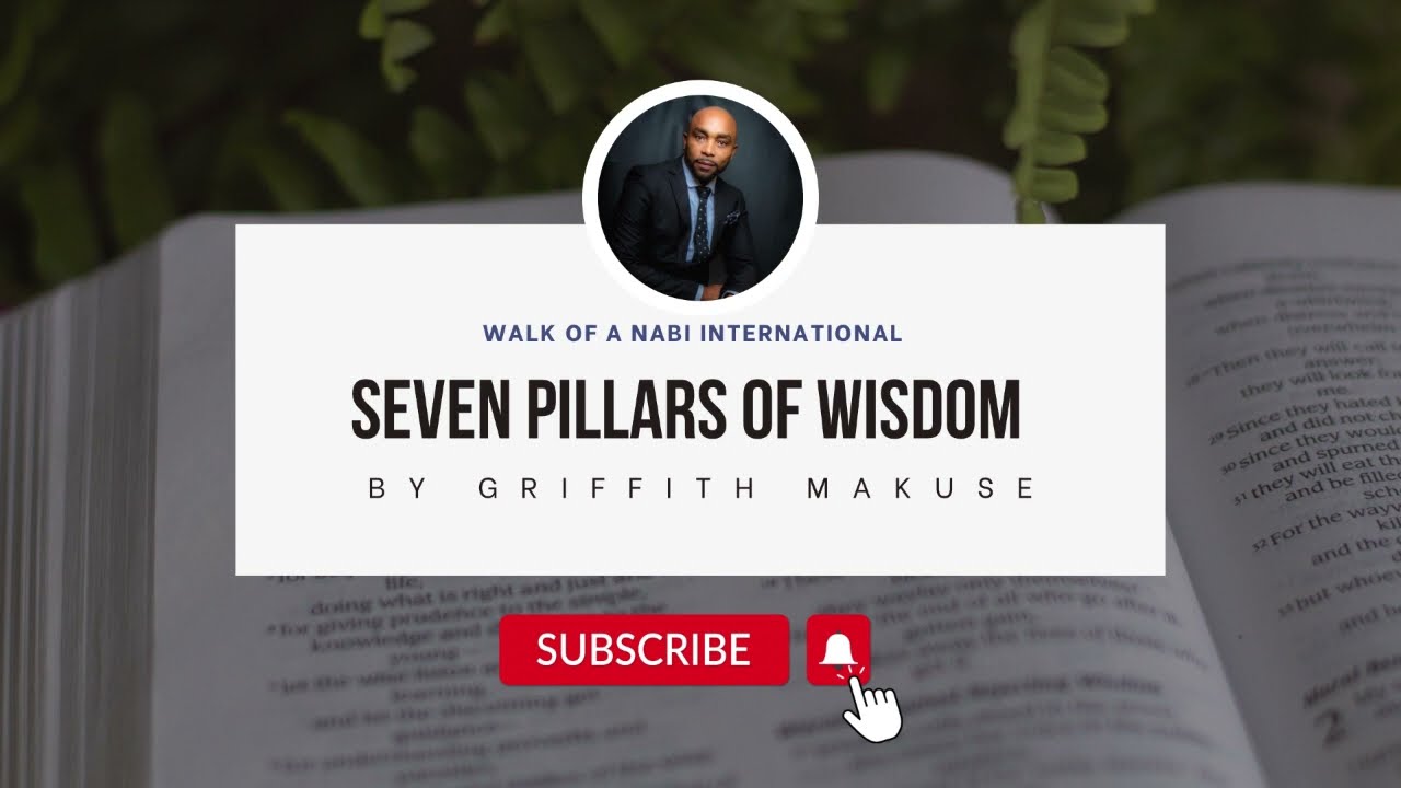 7 Pillars of wisdom