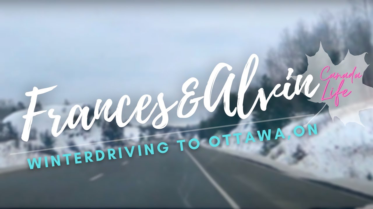 Sault Ste Marie-Ottawa, Ontario #WinterDriving #BuhayCanada