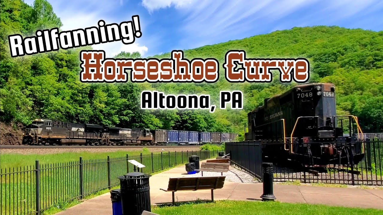 Railfanning Horseshoe Curve - Altoona, PA