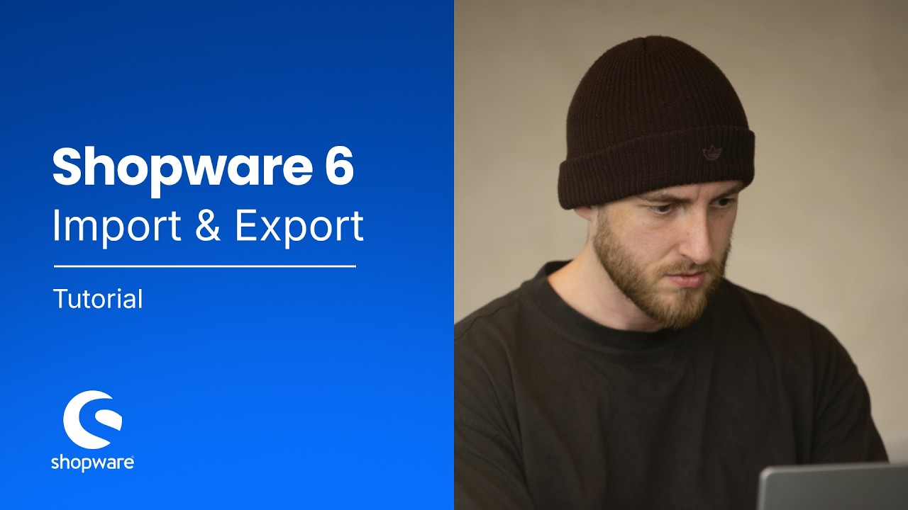 Import & Export (Shopware 6 Tutorial)