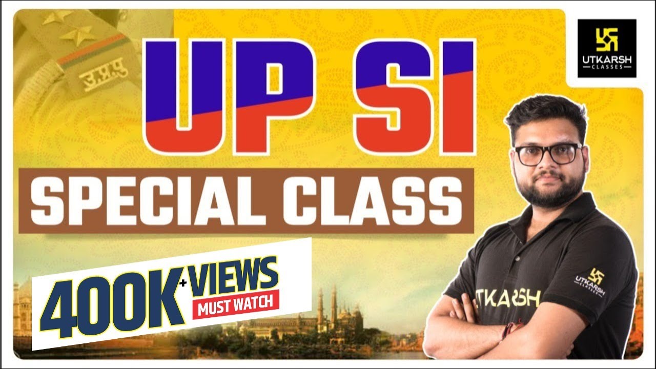 UP SI Special Class | By Kumar Gaurav Sir | UP Utkarsh