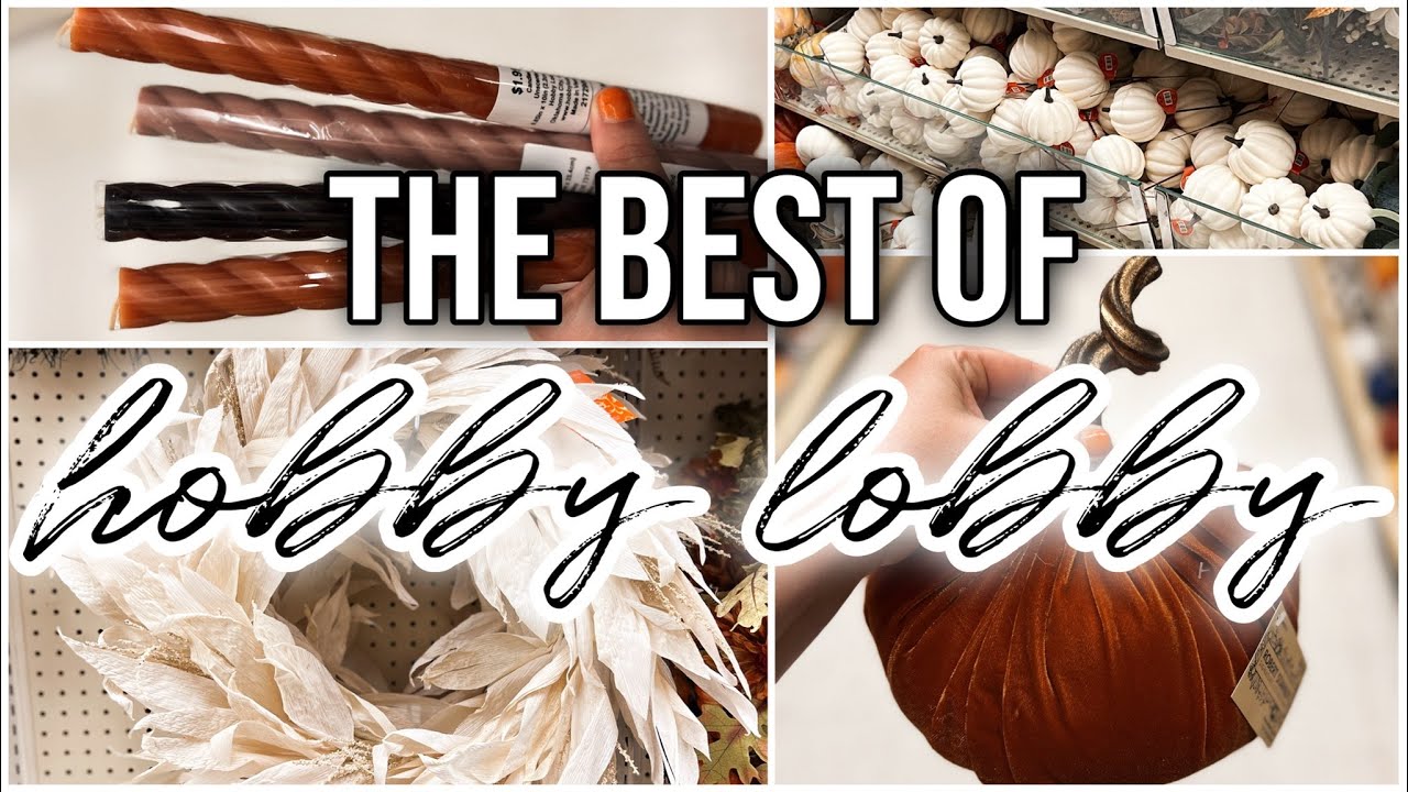 The Best of Fall Decor @ Hobby Lobby | Elegant, High End Decor!