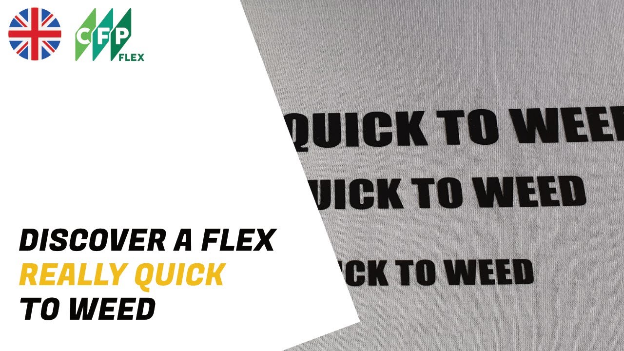 A QUICK WEEDING & ECOFRIENDLY HEAT TRANSFER FOR TEXTILES HTV FLEX : UNIFLEX QUICK