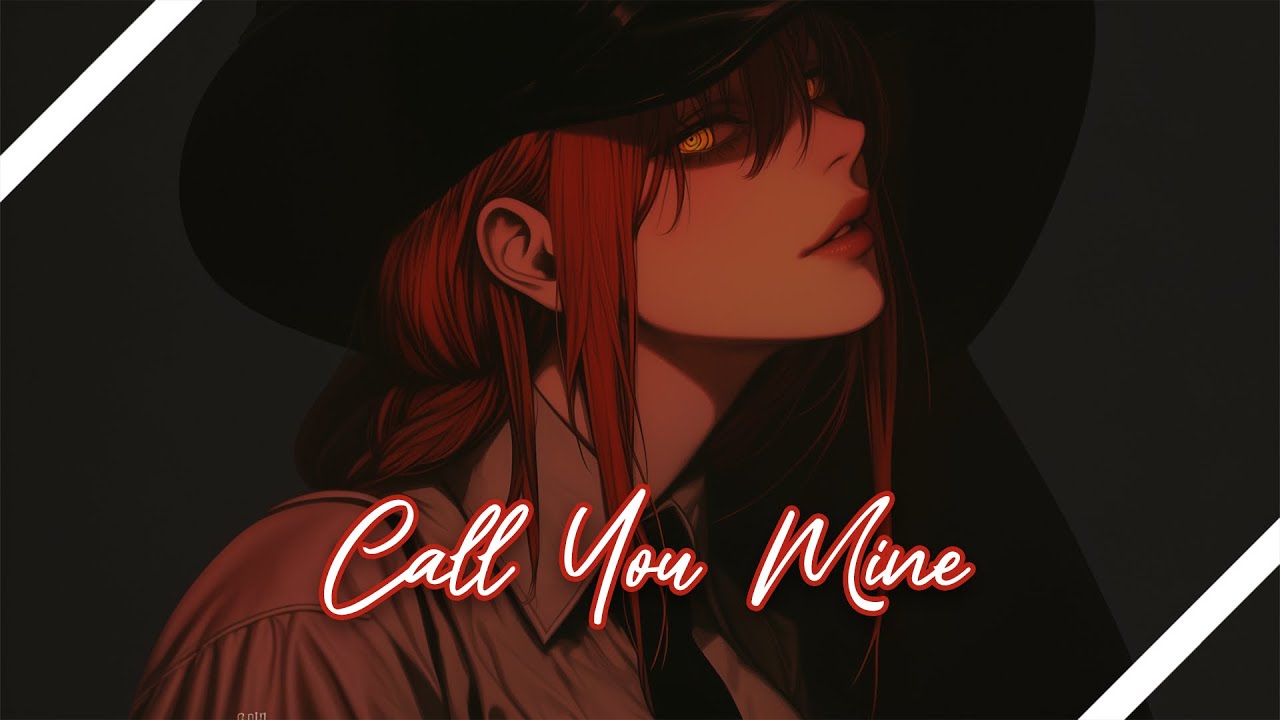 ♪ Nightcore - Call You Mine  → The Chainsmokers, Bebe Rexha (Lyrics)