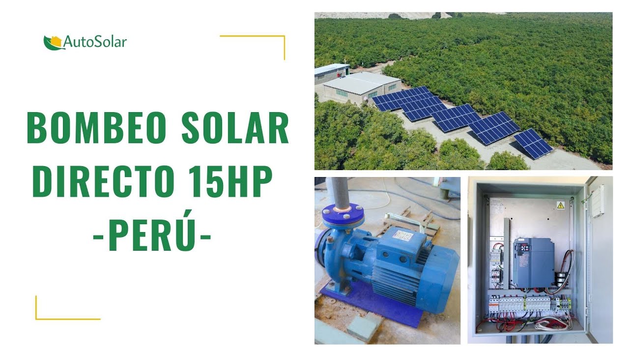 Bombeo solar de agua | Instalación Perú