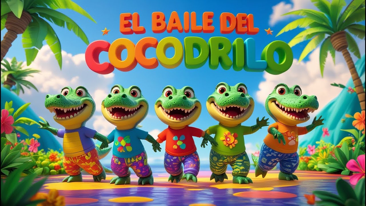 El Baile del Cocodrilo 🐊 | Canci&oacute;n Infantil Divertida con Animaci&oacute;n 3D | M&uacute;sica para Ni&ntilde;os y Beb&eacute;s