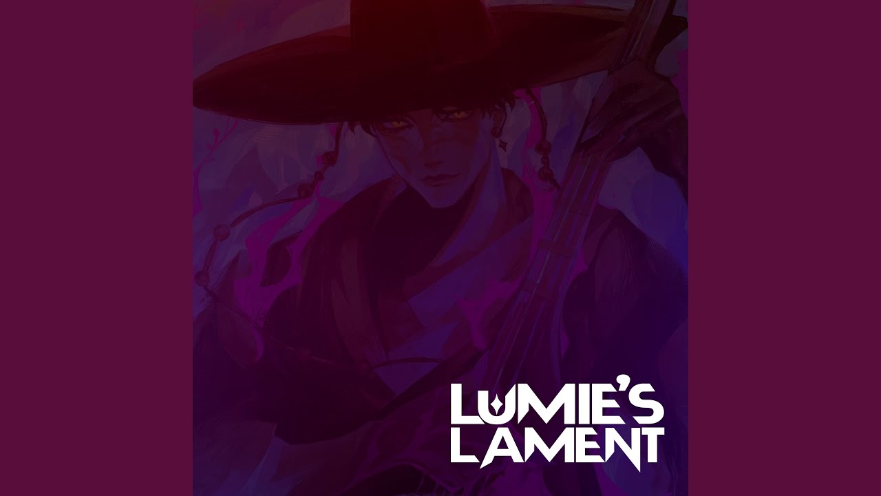 Lumie`s Lament