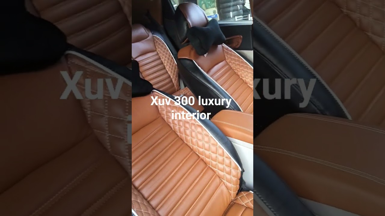 xuv 300 interior, xuv 300 modification, luxury interior