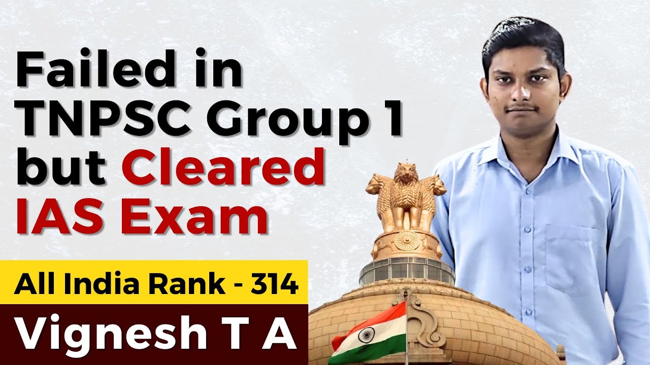 Failed in TNPSC Group 1 but Cleared IAS Exam | Vignesh T A | AIR 314 | Israel Jebasingh | Tamil