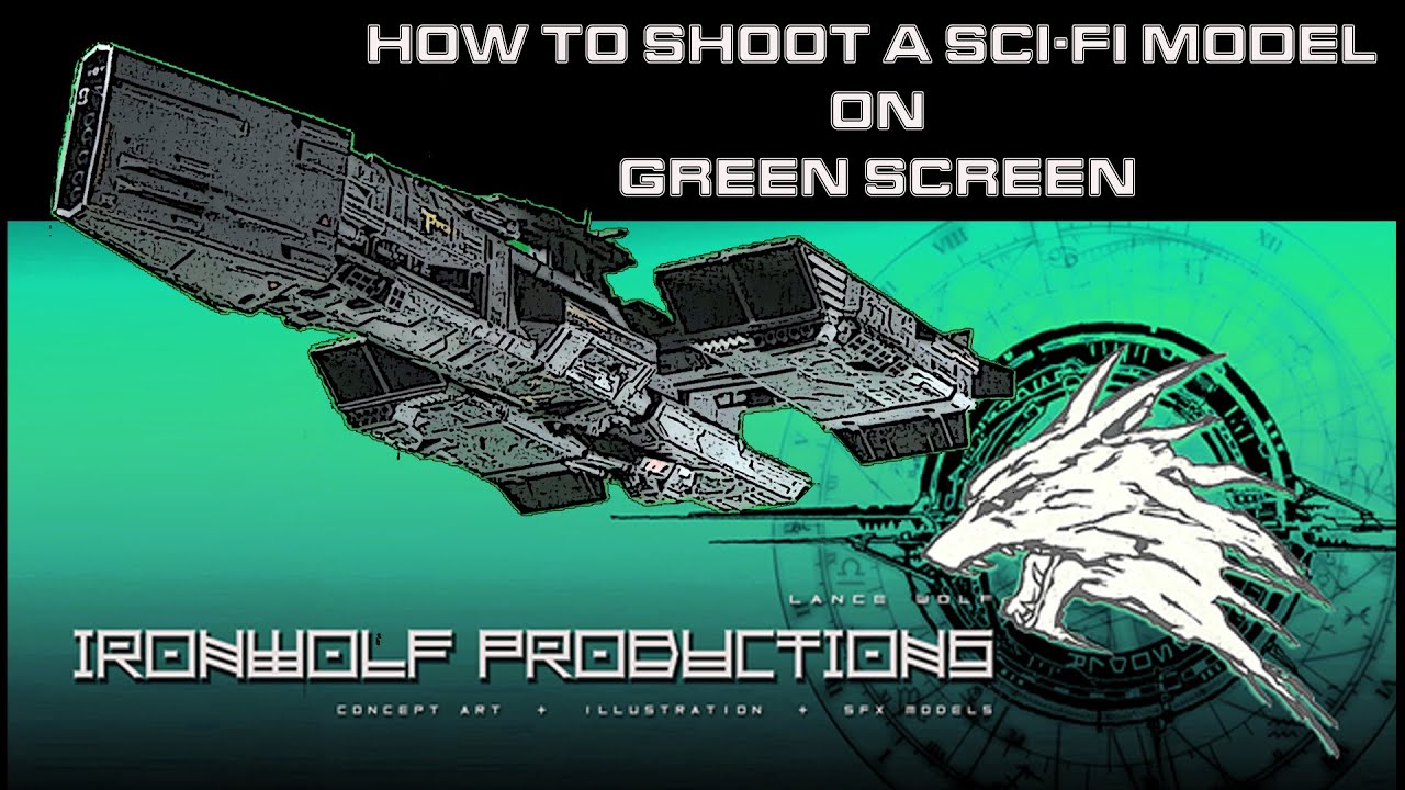How to Shoot a Sci-Fi Model on Green Screen