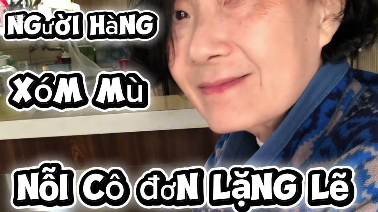2026年2月15日Người hàng xóm mù-nỗi buồn lặng lẽ 