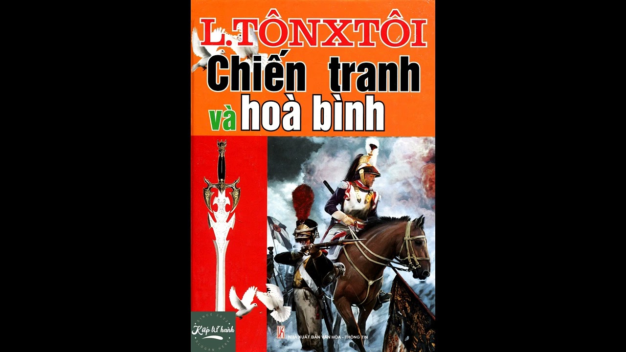 Tiểu thuyết Chiến tranh và hòa bình _ Lev Tolstoy _ P1