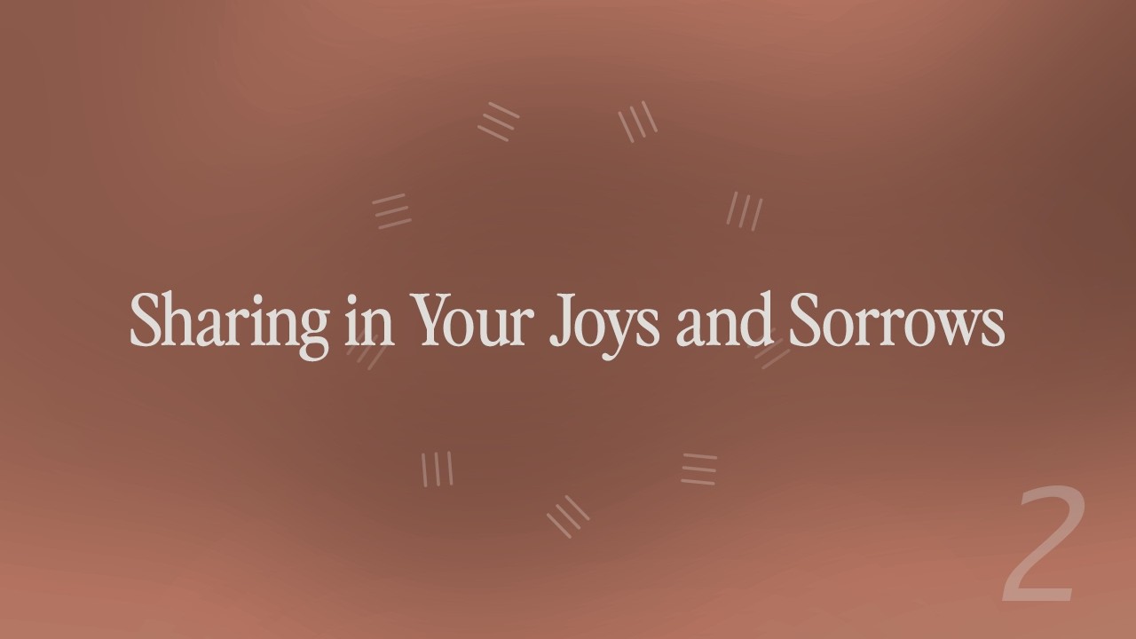 Sharing in Your Joys and Sorrows | Chad Wenger | Bright City Church
