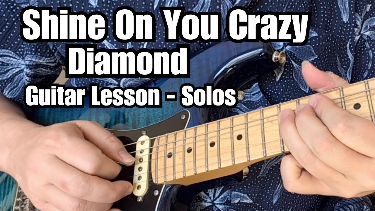 SHINE ON YOU CRAZY DIAMOND Guitar Lesson SOLOS w/ Tabs PINK FLOYD