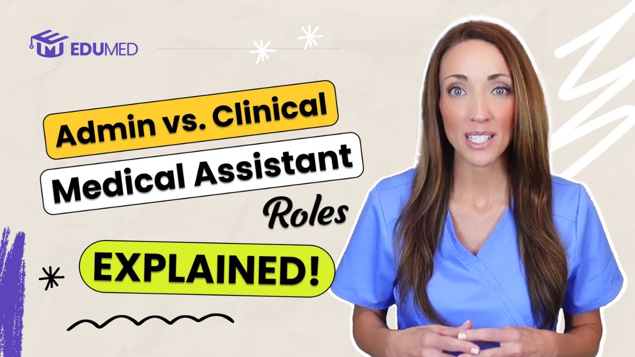 Administrative Medical Assistant vs. Clinical Medical Assistant: What&rsquo;s the Difference?