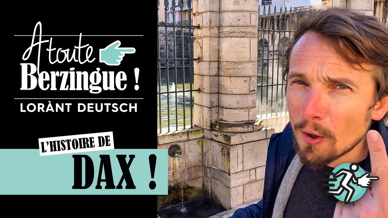 L'histoire de DAX... A toute Berzingue !