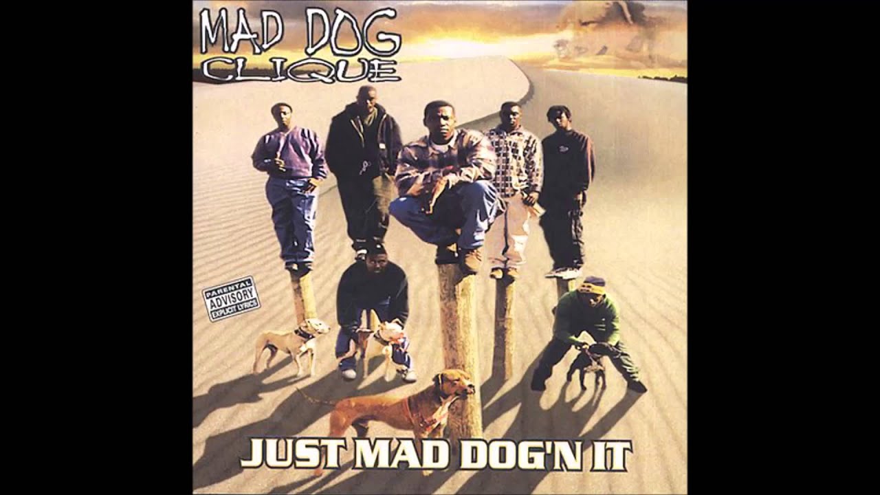 Mad Dog Clique - How U Want It 2 Roll